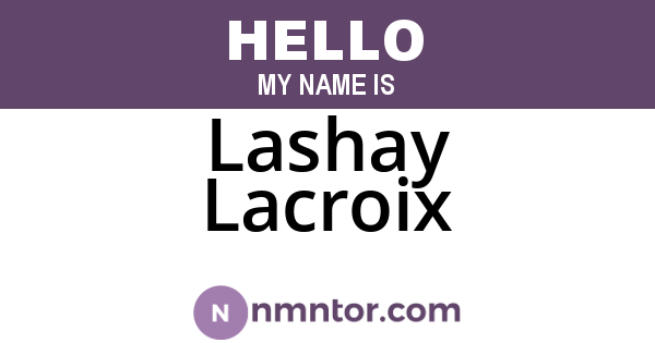 Lashay Lacroix