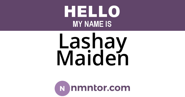 Lashay Maiden