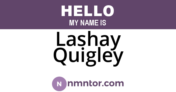 Lashay Quigley