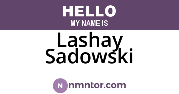Lashay Sadowski
