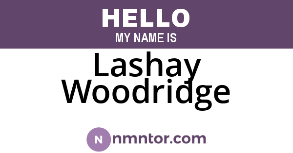 Lashay Woodridge