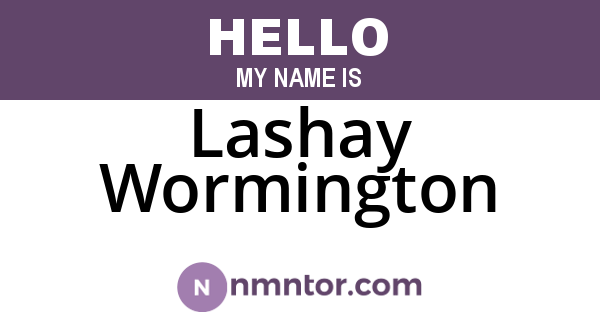 Lashay Wormington