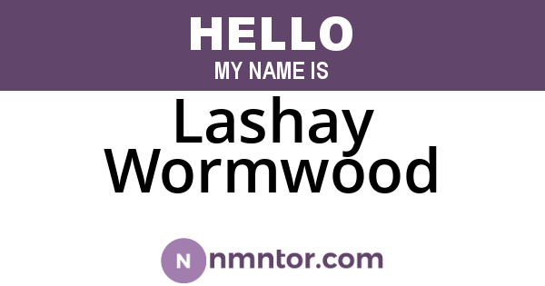 Lashay Wormwood