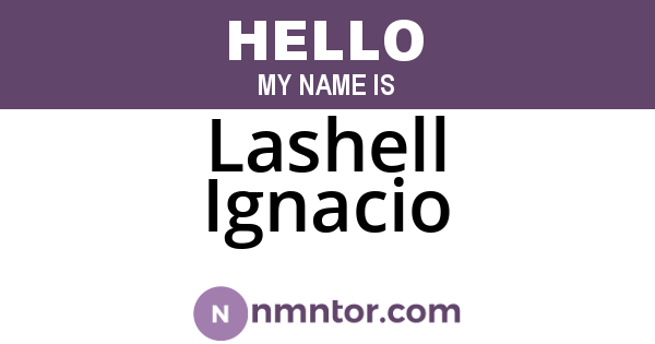 Lashell Ignacio