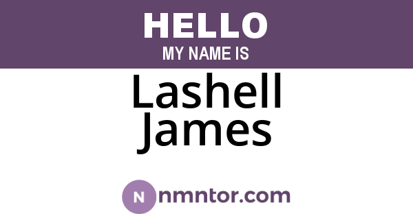 Lashell James
