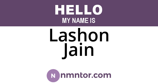 Lashon Jain