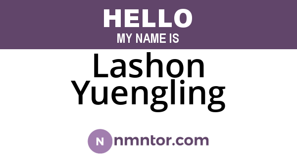 Lashon Yuengling