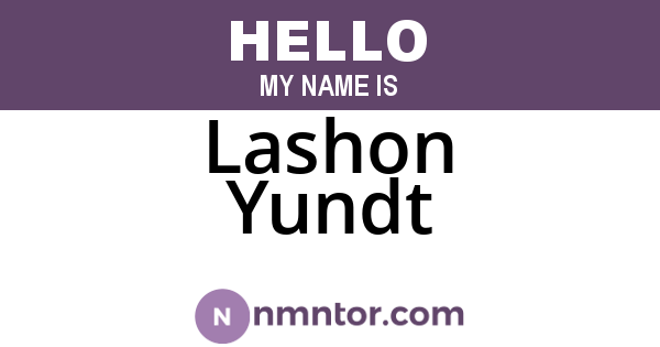Lashon Yundt