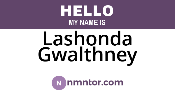 Lashonda Gwalthney
