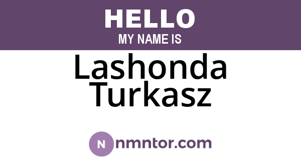 Lashonda Turkasz