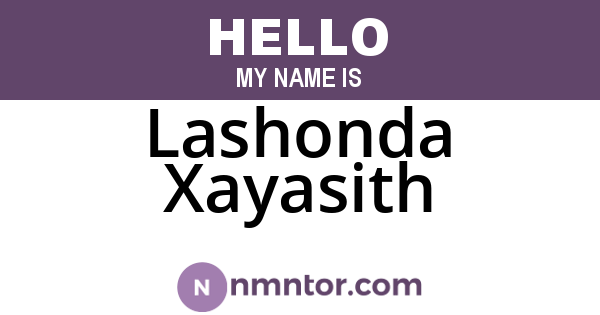 Lashonda Xayasith
