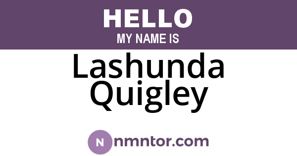 Lashunda Quigley