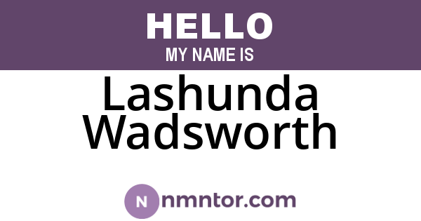 Lashunda Wadsworth