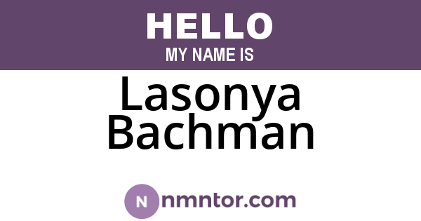 Lasonya Bachman