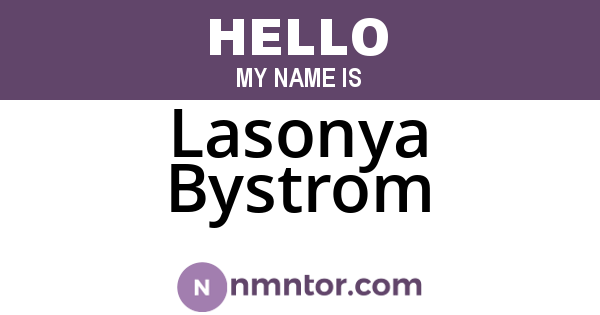 Lasonya Bystrom
