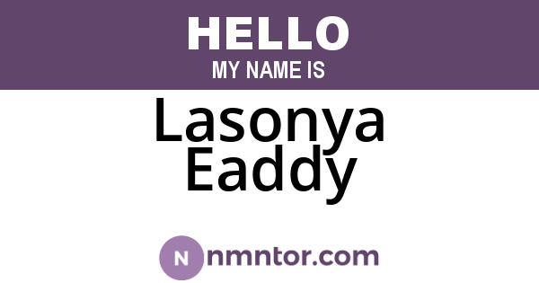 Lasonya Eaddy
