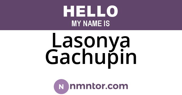 Lasonya Gachupin