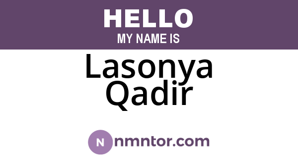 Lasonya Qadir