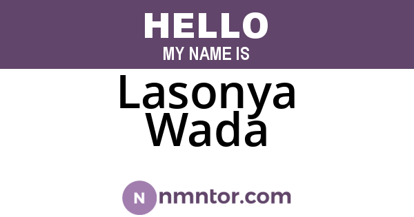 Lasonya Wada