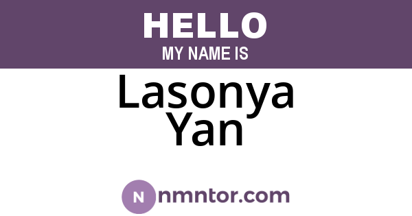 Lasonya Yan