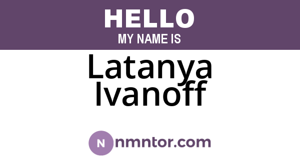 Latanya Ivanoff