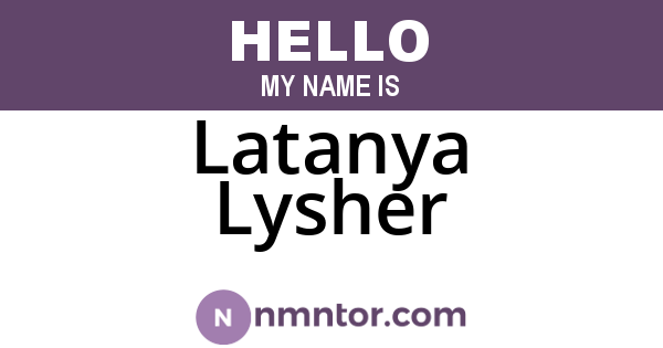 Latanya Lysher