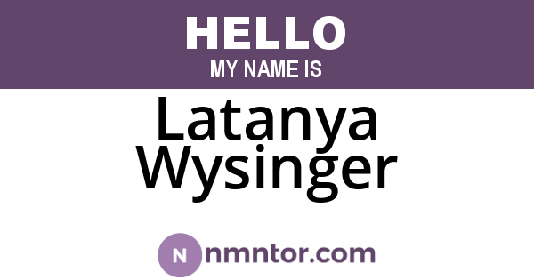 Latanya Wysinger