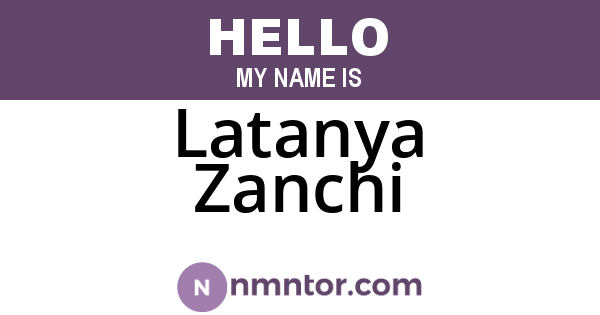 Latanya Zanchi
