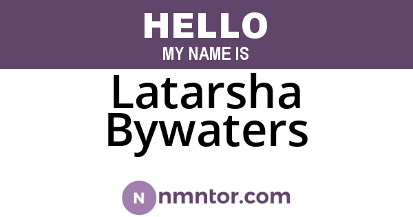 Latarsha Bywaters