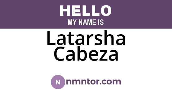 Latarsha Cabeza