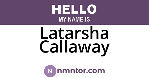 Latarsha Callaway