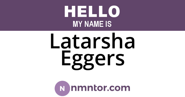 Latarsha Eggers