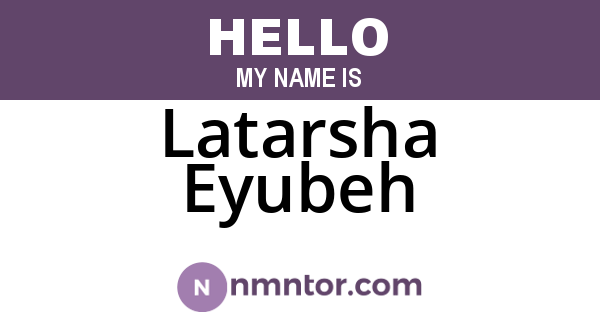 Latarsha Eyubeh