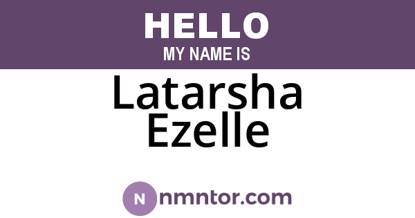 Latarsha Ezelle