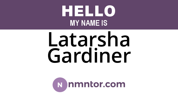 Latarsha Gardiner