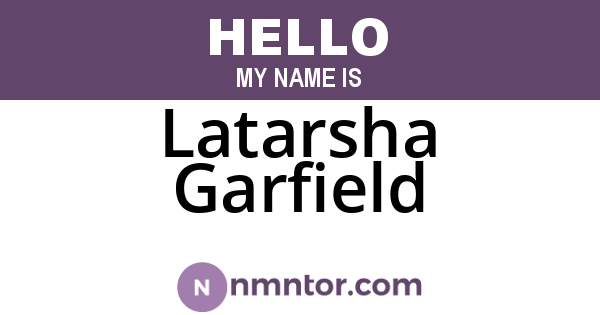 Latarsha Garfield