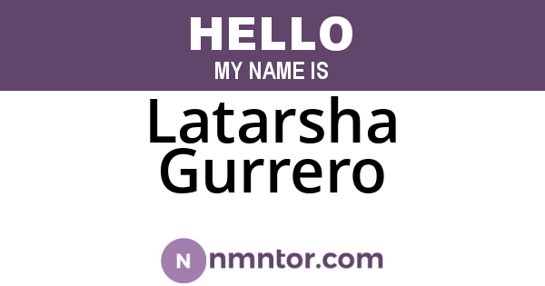 Latarsha Gurrero