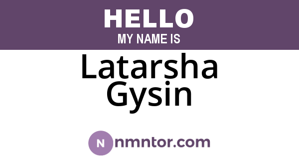 Latarsha Gysin