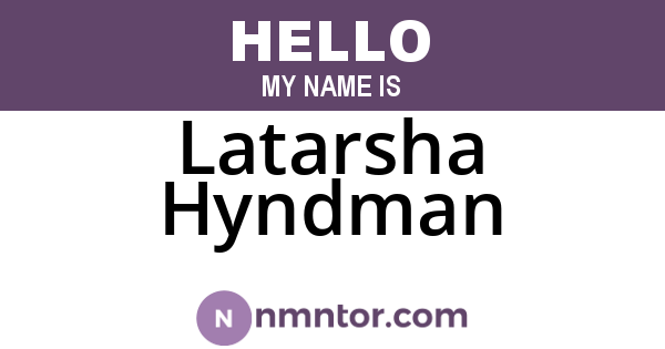 Latarsha Hyndman