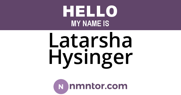 Latarsha Hysinger