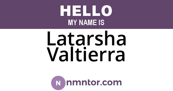 Latarsha Valtierra
