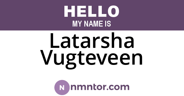 Latarsha Vugteveen