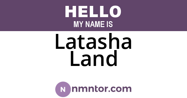 Latasha Land