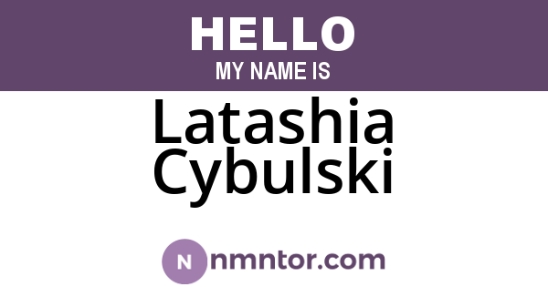 Latashia Cybulski