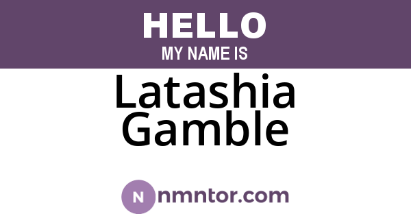 Latashia Gamble