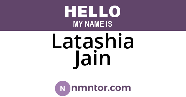 Latashia Jain
