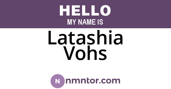 Latashia Vohs