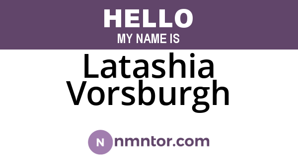 Latashia Vorsburgh