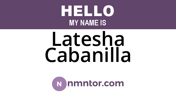 Latesha Cabanilla