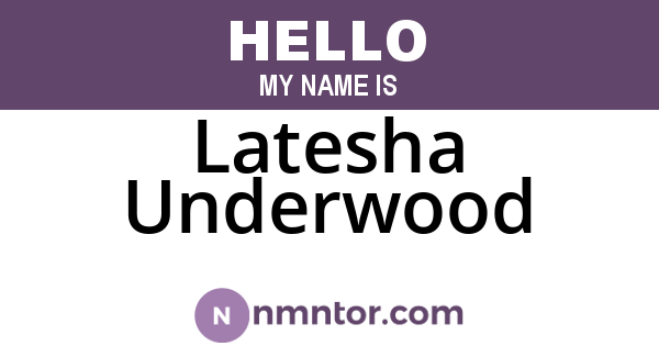 Latesha Underwood